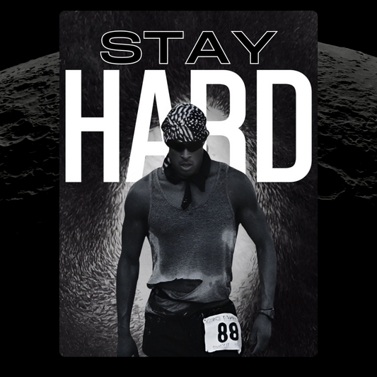 Stay Hard